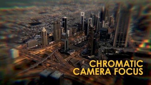 Chromatic Camera Focus Effects | After Effects