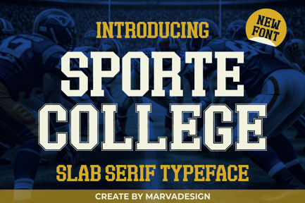 Sporte College – A Classic Slab Font