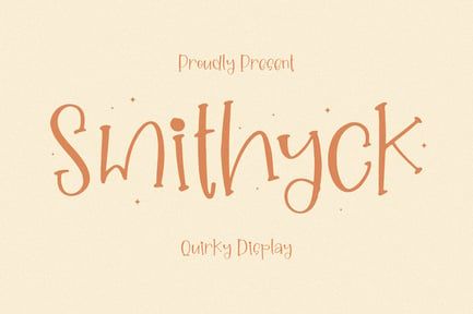 Smithyck Quirky Display Font