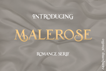 MALEROSE – The Romance Serif