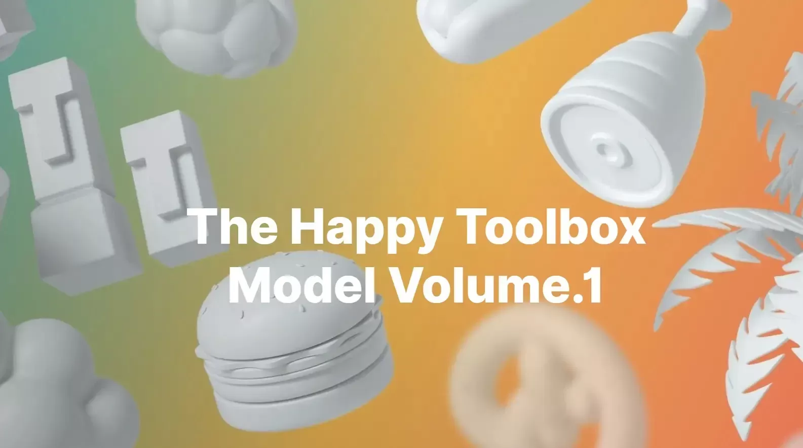 The Happy Toolbox Model Volume .1
