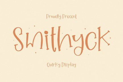 Smithyck Quirky Display Font