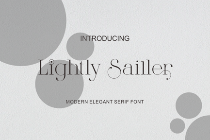 Lightly Sailler – Beautiful New Serif Font