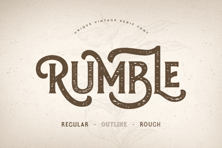 Rumble – Unique Vintage Serif Font