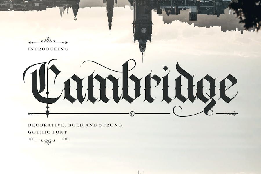 Cambridge – Bold Decorative Gothic Font