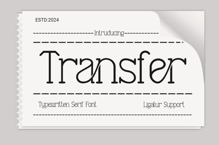 Tranfer – A Typewriter Font