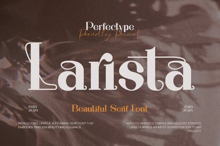 Larista Elegant Ligature Serif Font Typeface