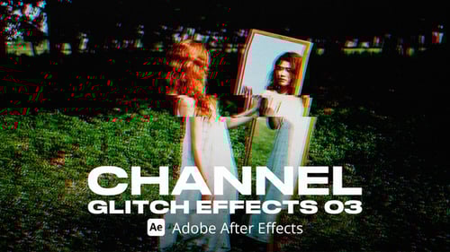 Channel Glitch Effect 03 Ae