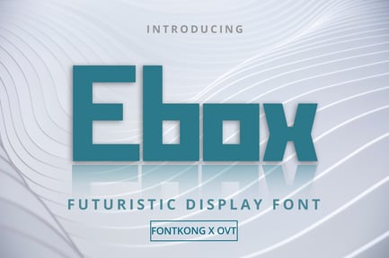 Ebox – Futuristic Display Font
