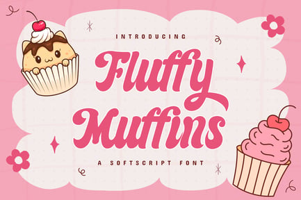 Fluffy Muffins – A Softscript Font