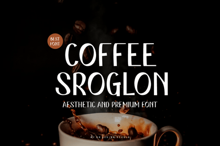 Coffee Sroglon – Aesthetic & Premium Font