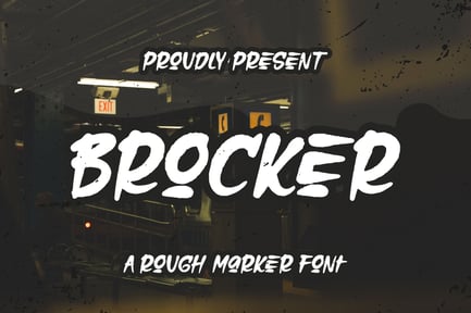 Brocker – Rough Marker Font