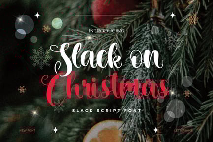 Slack On Christmas – Script Handwritten