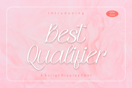 Best Qualifier