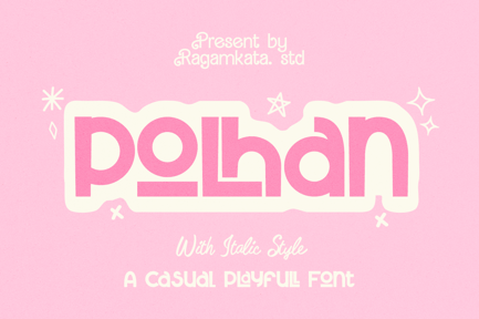Polhan – Playful Modern Display Font