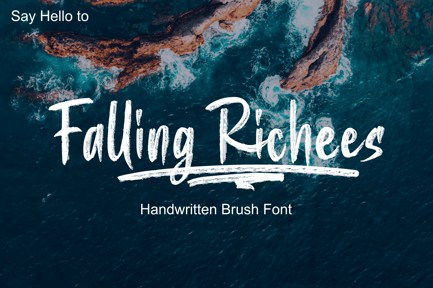 Falling Richees – authentic dry brush