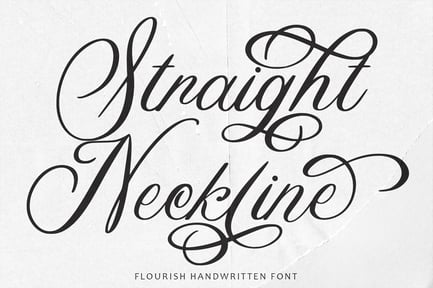 Straight Neckline – Flourish Handwritten Font