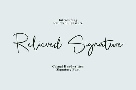 Relieved- Casual Signature
