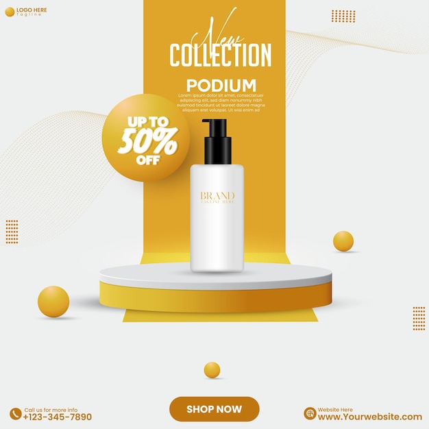 Cosmetics product sale advertisement social media poster design template with 3d cylinder podium