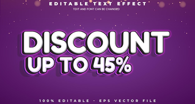Discount up to 45 editable text effect in modern trend style