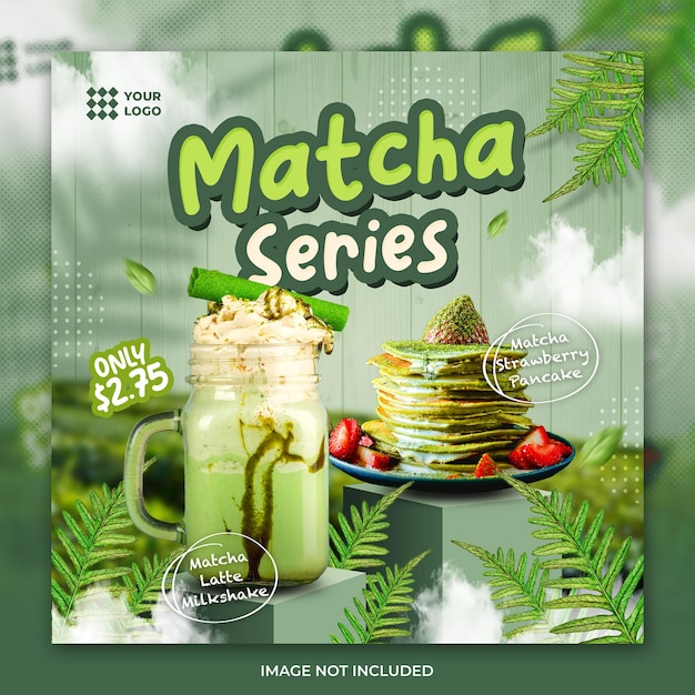 Drinks matcha series social media post or flyer template