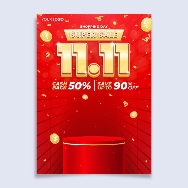Realistic 1111 sale vertical poster flyer design template with podium