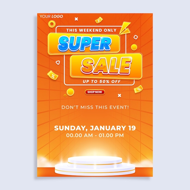 Super sale vertical poster flyer design template with podium isolated on abstract background