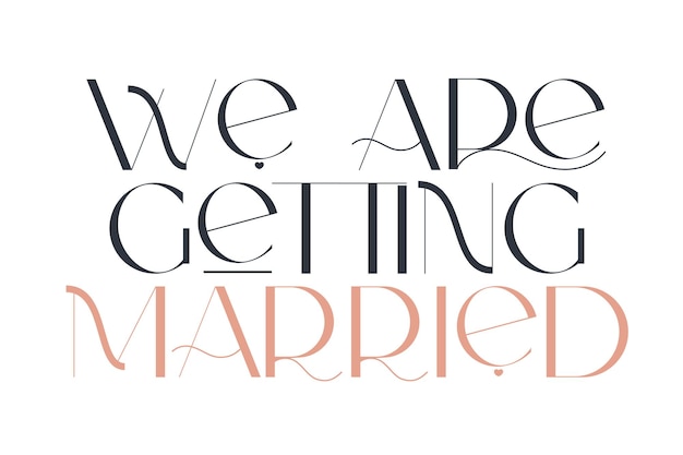 We are getting married elegance wedding typography vector design