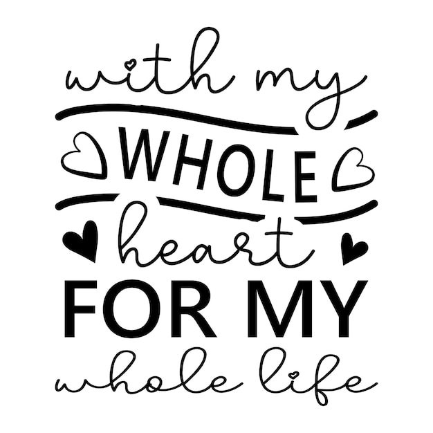 Anniversary svg design marriage svg anniversary gift svg cute anniversary romantic love quotes s
