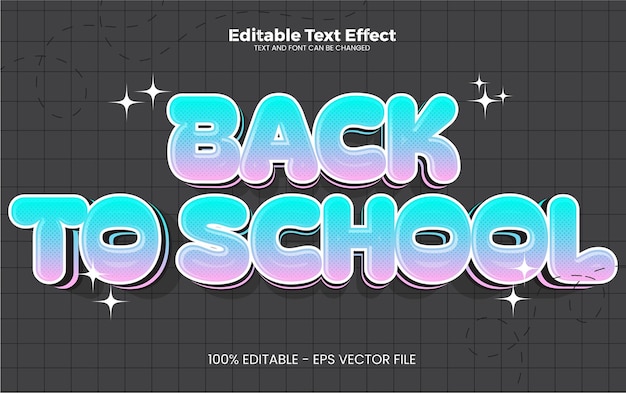 Back to school editable text effect in modern trend style