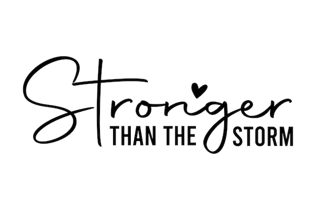 Stronger than the storm