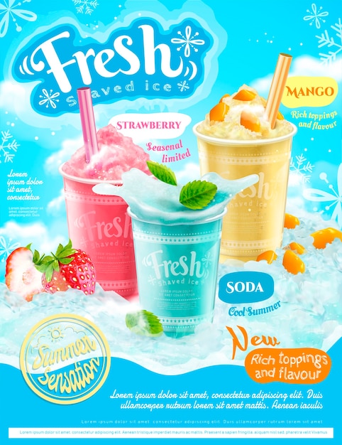 Summer frozen ice shaved poster with strawberry, mango and soda flavors , refreshing fruit and toppings